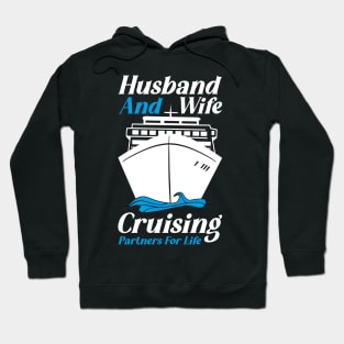 Cruise Vacation Husband Wife Cruise Vacation Hoodie